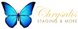 Chrysalis Staging & More